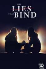 Watch The Lies That Bind Solarmovie