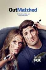 Watch Outmatched Solarmovie