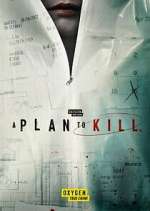 Watch A Plan to Kill Solarmovie