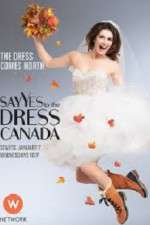 Watch Say Yes to the Dress Canada Solarmovie