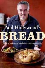 Watch Paul Hollywoods Bread Solarmovie