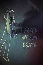 Watch I Faked My Own Death Solarmovie