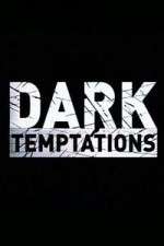 Watch Dark Temptations Solarmovie