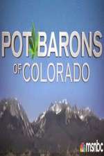 Watch Pot Barons of Colorado Solarmovie