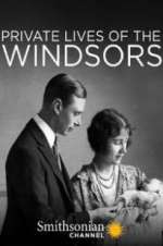 Watch Private Lives of the Windsors Solarmovie