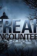 Watch Freak Encounters Solarmovie