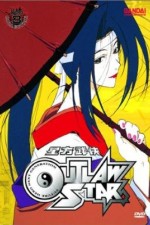 Watch Outlaw Star Solarmovie