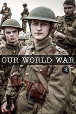 Watch Our World War Solarmovie
