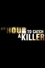 Watch An Hour to Catch a Killer with Trevor McDonald Solarmovie