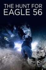 Watch Hunt for Eagle 56 Solarmovie