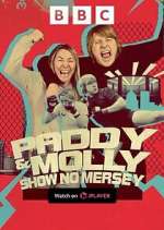 Watch Paddy & Molly: Show No Mersey Solarmovie