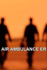 Watch Air Ambulance ER Solarmovie