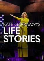 Watch Kate Garraway\'s Life Stories Solarmovie