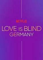 Watch Love Is Blind: Germany Solarmovie