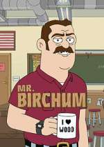Watch Mr. Birchum Solarmovie