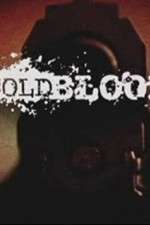 Watch Cold Blood Solarmovie