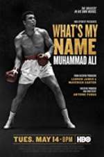 Watch What\'s My Name: Muhammad Ali Solarmovie