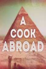 Watch A Cook Abroad Solarmovie