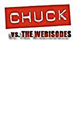Watch Chuck Versus the Webisodes Solarmovie