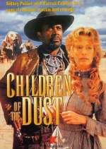 Watch Children of the Dust Solarmovie