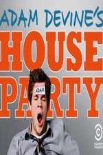 Watch Adam Devines House Party Solarmovie